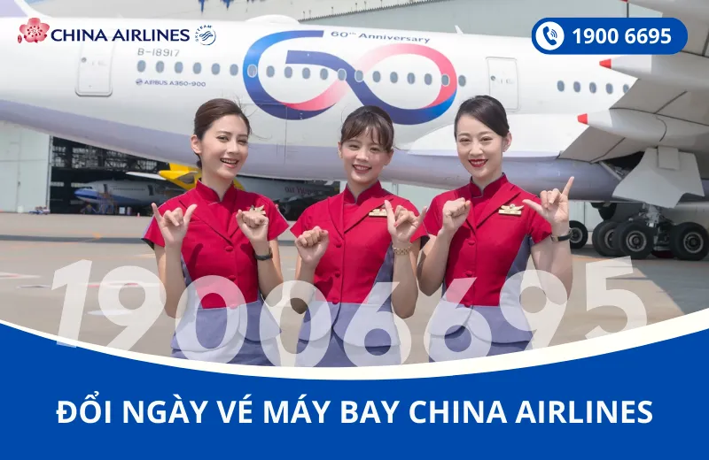 Đổi ngày vé máy bay China Airlines đi Kentucky Mỹ