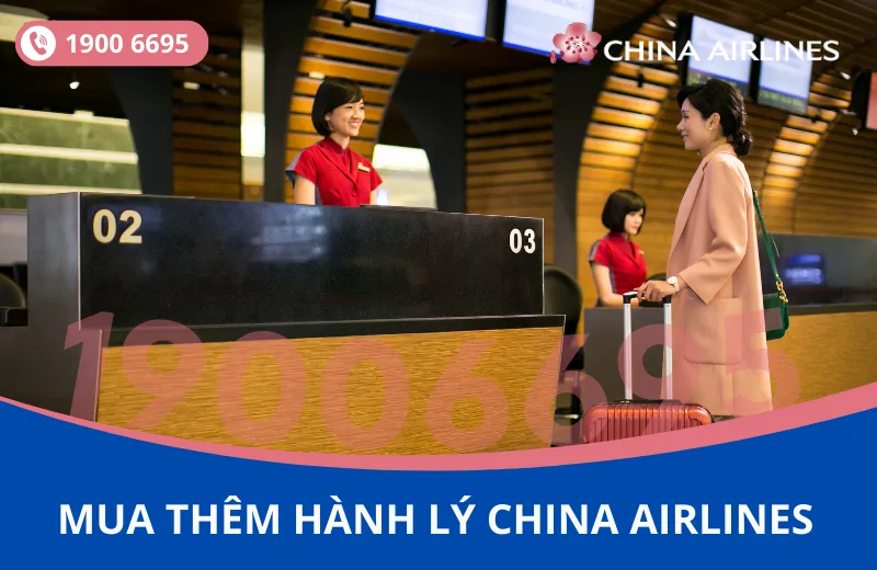 Mua thêm hành lý China Airlines đi San Jose Mỹ