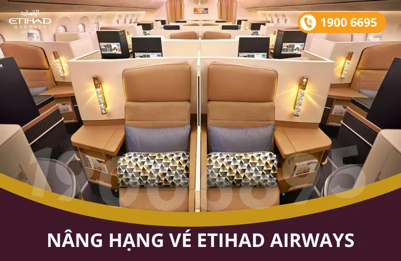 Dịch vụ nâng hạng vé hãng Etihad Airways