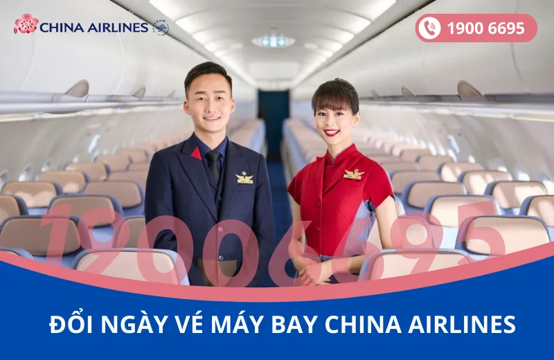 Đổi ngày vé máy bay China Airlines đi Atlanta Mỹ