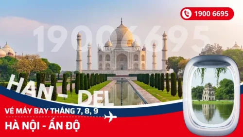 Mua vé khứ hồi Hà Nội (HAN) đi Ấn Độ tháng 7, 8, 9